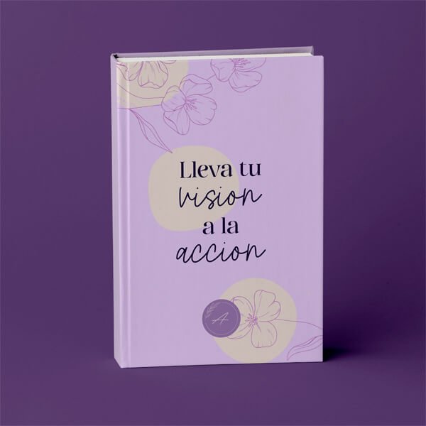 Workbook: Lleva tu vision a la accion